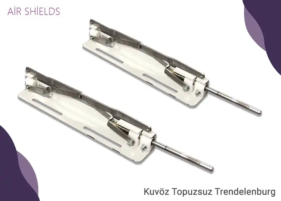 Air Shields Kuvöz Topuzsuz Trendelenburg