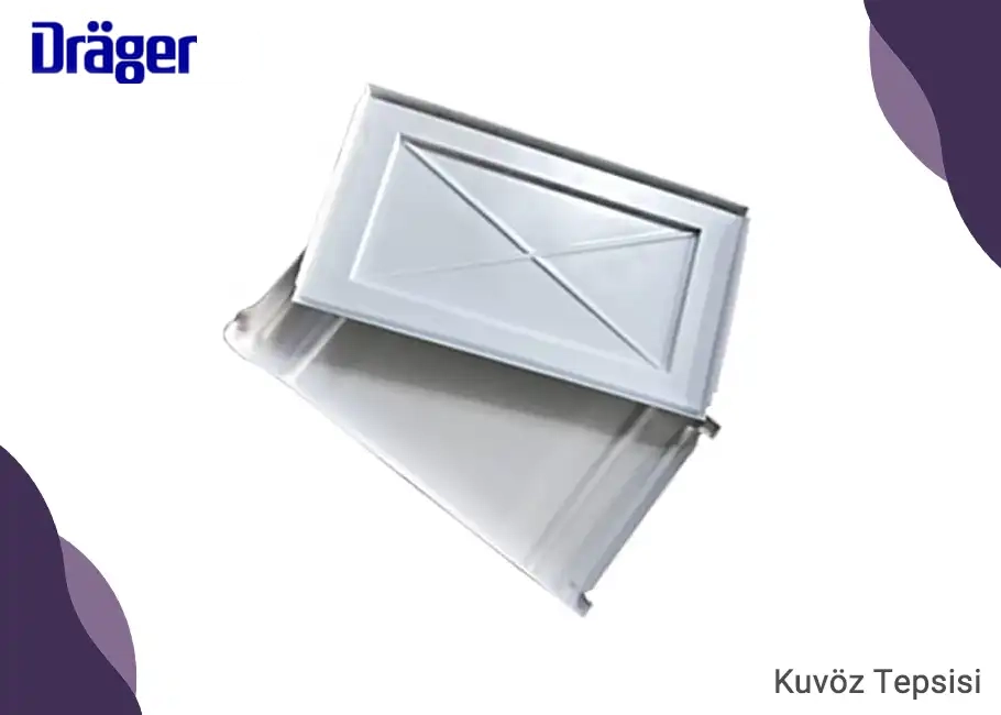 Drager Kuvöz Tepsisi